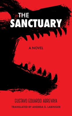 The Sanctuary by Gustavo Eduardo&nbsp;Abrevaya